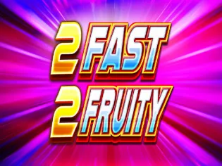 2 Fast 2 Fruity game thumbnail